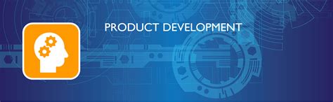 The Importance of Product Development in Today's Business Environment